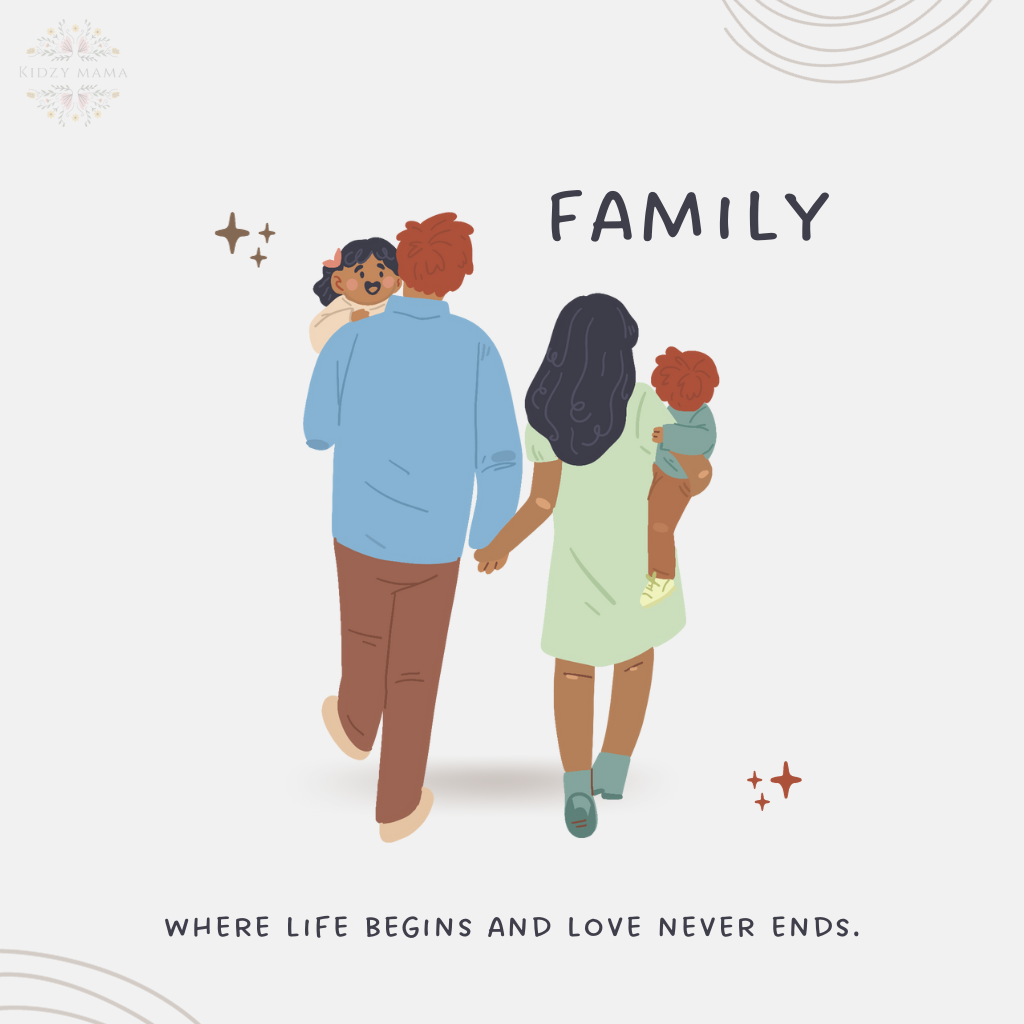 Family where life begins and love never ends.